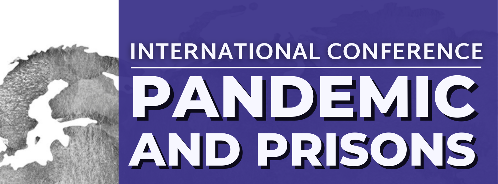 Pandemic and Prisons International Conference